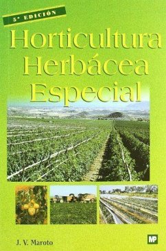 Horticultura herbácea especial - Maroto i Borrego, Josep Vicent