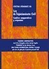 Ley de enjuciamiento civil : cuadros comparativos y esquemas - Fernández Gil, Cristina