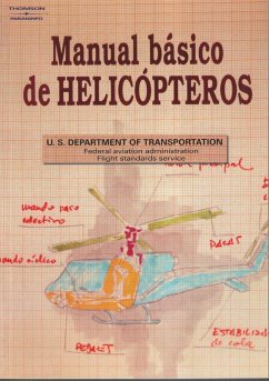 Helicópteros : manual básico - U. S. Department Of Transportation