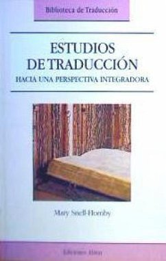 Cover Estudios de traducción : hacia una perspectiva integradora