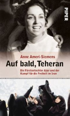 Auf bald, Teheran - Ameri-Siemens, Anne