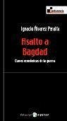 Asalto a Bagdad : claves económicas de la guerra - Álvarez Peralta, Ignacio . . . [et al.