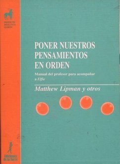 Relacionando nuestros pensamientos, manual del profesor para acompañar a Elfie - Lipman, Matthew