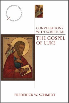 Conversations with Scripture - Schmidt, Frederick W