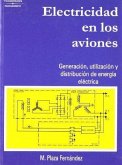 Electricidad en los aviones : generación, utilización y distribución de la energia eléctrica