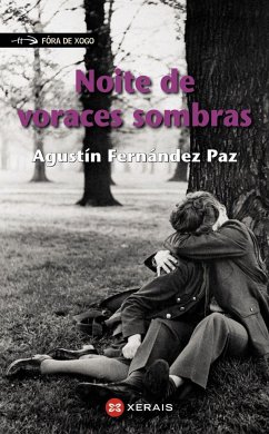 Noite de voraces sombras - Fernández Paz, Agustín