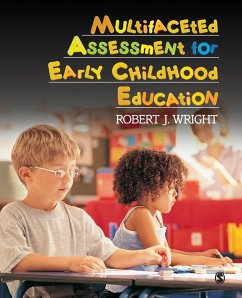 Multifaceted Assessment for Early Childhood Education - Wright, Robert J.