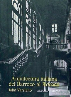 Arquitectura italiana del barroco al rococó - Varriano, John