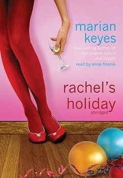 Rachel's Holiday - Keyes, Marian