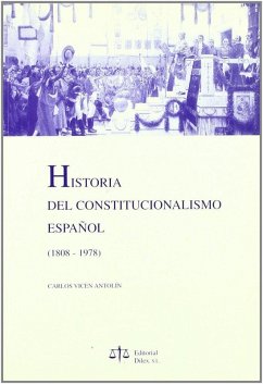 Historia del constitucionalismo español (1808-1978) Cover Historia del constitucionalismo español (1808-1978)