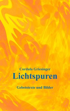 Lichtspuren - Griesinger, Cordula