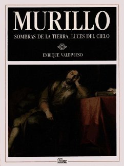 Murillo : sombras de la tierra, luces del cielo - Valdivieso, Enrique