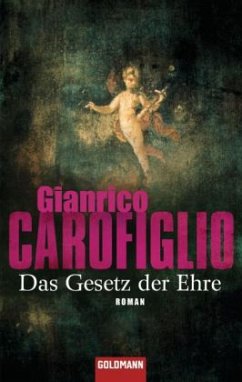 Das Gesetz der Ehre / Avvocato Guido Guerrieri Bd.3 - Carofiglio, Gianrico