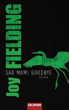 Sag Mami Goodbye - Fielding, Joy