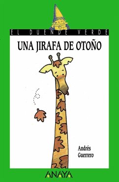 Una jirafa de otoño - Guerrero, Andrés