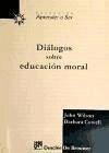 Diálogos sobre educación moral Diálogos sobre educación moral