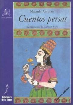 Cuentos persas - Amirian, Nazanín; Hoyos Hoyos, Carmen