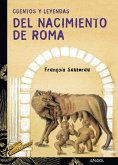 Cuentos y leyendas del nacimiento de Roma