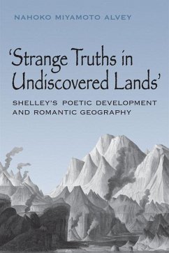 Strange Truths in Undiscovered Lands - Alvey, Nahoko Miyamoto