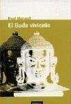 El buda viviente - Morand, Paul