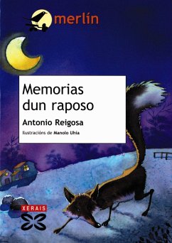 Memorias dun raposo - Reigosa, Antonio