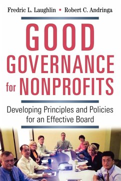 Good Governance for Nonprofits - Laughlin, Frederic L.; Andringa, Robert C.