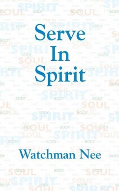 Serve in Spirit - Nee, Watchman