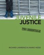 Juvenile Justice - Lawrence, Richard A; Hesse, Mario L