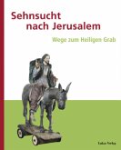 Sehnsucht nach Jerusalem