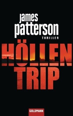 Höllentrip / Detective Michael Bennett Bd.2 - Patterson, James