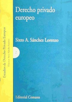 Derecho privado europeo - Sánchez Lorenzo, Sixto Alfonso . . . [et al.