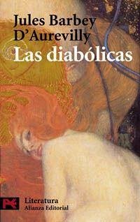 Las diabólicas - Barbey d'Aurevilly, Jules Amedée