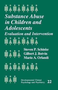 Substance Abuse in Children and Adolescents - Schinke, Steven Paul; Botvin, Gilbert; Orlandi, Mario A.