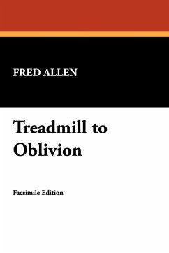 Treadmill to Oblivion - Allen, Fred