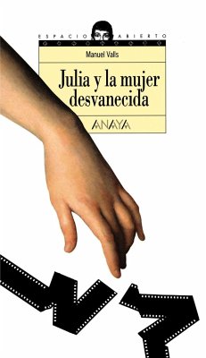Julia y la mujer desvanecida - Valls, Manuel