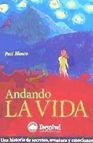 Andando la vida - Blasco, Pati