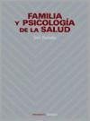 Familia y psicología de la salud - Buendía Vidal, José