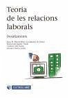Teoria de les relacions laborals. Desafiaments - Blanch Ribas, Josep M. Espuny Tomas, María Jesús Martín, Antonio