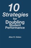 10 Strategies for Doubling Student Performance