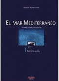 EL MAR MEDITERRÁNEO - I