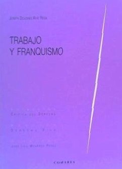 Trabajo y franquismo - Ruiz Resa, Josefa Dolores