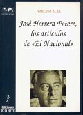 Herrera Petere: artículos publicados en El Nacional-México