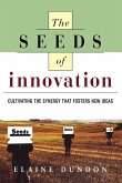 The Seeds of Innovation