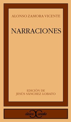 Narraciones - Sánchez Lobato, Jesús; Zamora Vicente, Alonso