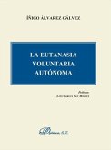 La eutanasia voluntaria autónoma