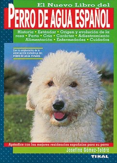 El nuevo libro del perro de agua español - Gómez-Toldrá, Josefina