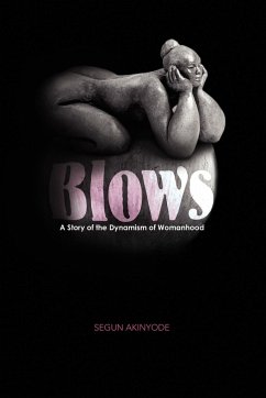 Blows - Akinyode, Segun