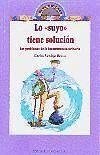 Lo &quote;suyo&quote; tiene solución : los problemas de la incontingencia urinaria