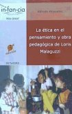 La ética en el pensamiento y obra pedagógica de Loris Malaguzzi
