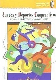 Juegos y deportes cooperativos - Orlick, Terry